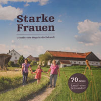 Bild vergrern: Buchprsentation: Landfrauen stellen Buch vor Starke Frauen- Bucheinband