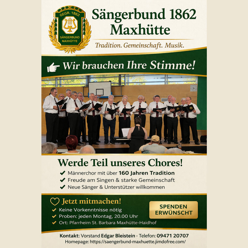 AUFRUF - Der S&auml;ngerbund Maxh&uuml;tte 1862 braucht Unterst&uuml;tzung!