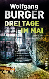 Bild vergr&ouml;&szlig;ern: Wolfgang Burger - Cover Drei Tage im Mai